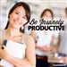 Be Insanely Productive Cover